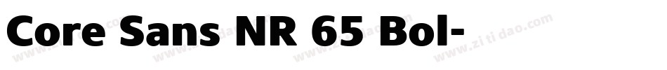 Core Sans NR 65 Bol字体转换